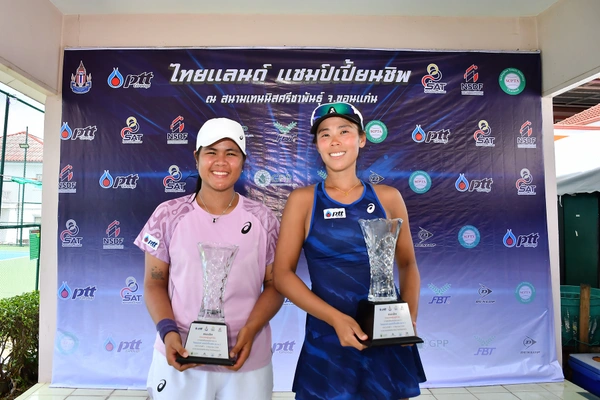 "พัชรินทร์-อัญชิสา" แท็กทีมคว้าแชมป์คู่ ศึกเทนนิส ไทยแลนด์ แชมป์เปี้ยนชิพ สนามที่ 5
