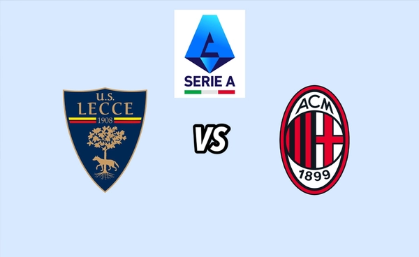 พรีวิว กัลโช่ เซเรีย อา อิตาลี 2025-26 : เลชเช่ พบ เอซี มิลาน