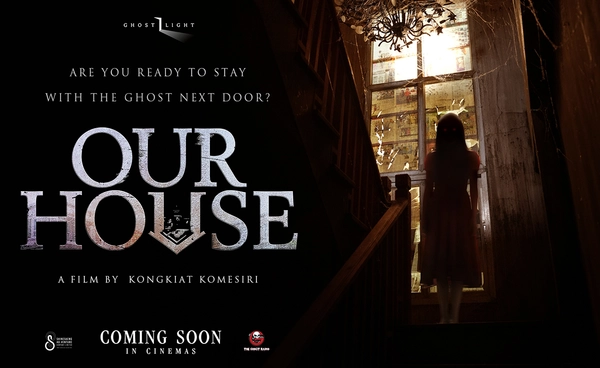 “ข้างบ้าน” ภาพยนตร์สยองขวัญเรื่องเล่าจาก “เดอะ โกสต์ เรดิโอ” รุกตลาดเอเชีย 