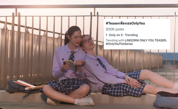 ปล่อย Teaser ก็ขึ้นเทรนด์อันดับ 1 "เพียงเธอ" ซีรีส์ใหม่ของ "หลิง-ออม"