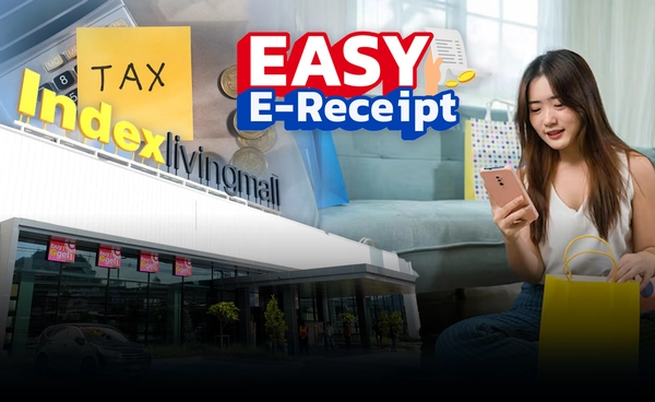 อินเด็กซ์ฯ ลุ้นรัฐออก Easy e-Receipt กระตุ้นกำลังซื้อ