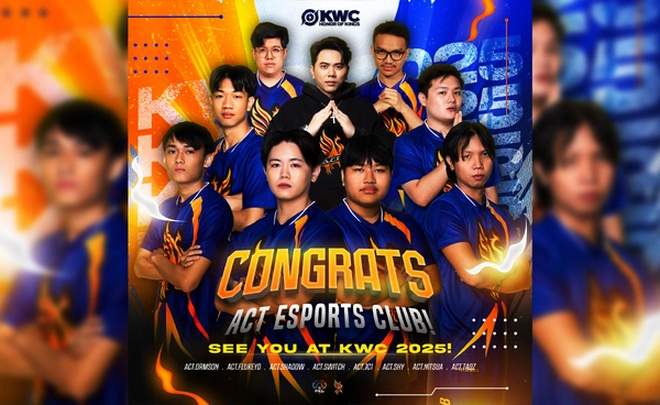 ACT Esports Club ตัวแทนไทยลุย KWC 2025 ชิงแชมป์โลกอีสปอร์ต