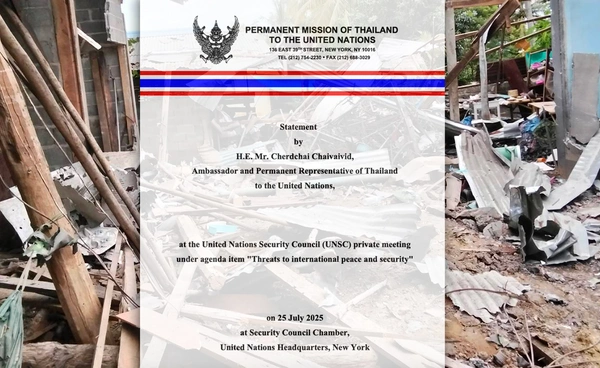 เปิดถ้อยแถลงผู้แทนไทยต่อที่ประชุม UNSC ประณามกัมพูชาโจมตีไม่เลือกเป้าหมาย 