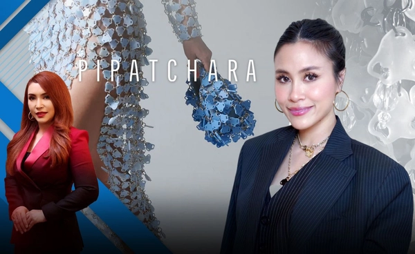 จากขยะพลาสติกสู่แบรนด์แฟชั่นระดับโลก "PIPATCHARA" เปลี่ยนขยะให้มีมูลค่าด้วยศิลปะ