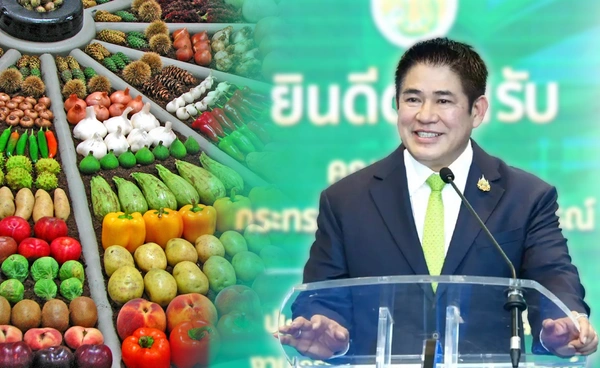 ดันไทยเป็นศูนย์กลางเกษตร-"อาหารโลก"