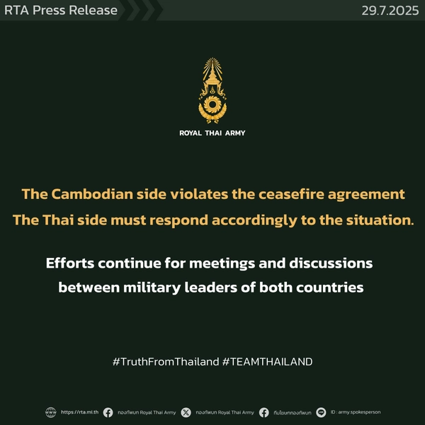 Royal Thai Army condemns Cambodia for violating the ceasefire agreement