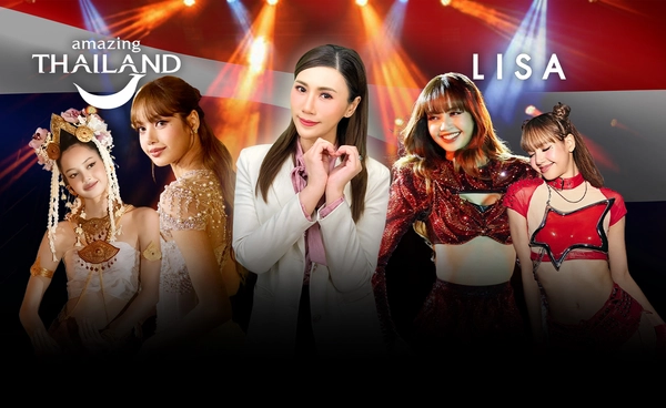 ลิซ่า กู้ชาติ ดึงต่างชาติเที่ยวไทย Amazing Thailand Ambassador