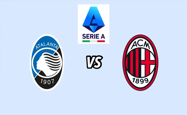 พรีวิว กัลโช่ เซเรีย อา อิตาลี 2025-26 : อตาลันต้า พบ เอซี มิลาน