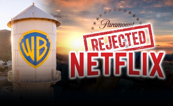 "Warner" ปฏิเสธข้อเสนอซื้อกิจการจาก Paramount ดีล Netflix ดีกว่า