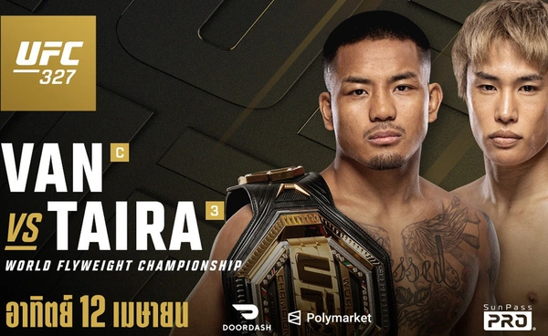 ศึกประวัติศาสตร์! UFC 327  แวน ป้องกันแชมป์ดวล ไทรา