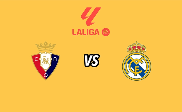 พรีวิว ลา ลีกา สเปน 2025-26 : โอซาซูน่า พบ เรอัล มาดริด