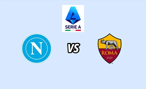 พรีวิว กัลโช่ เซเรีย อา อิตาลี 2025-26 : นาโปลี พบ โรม่า