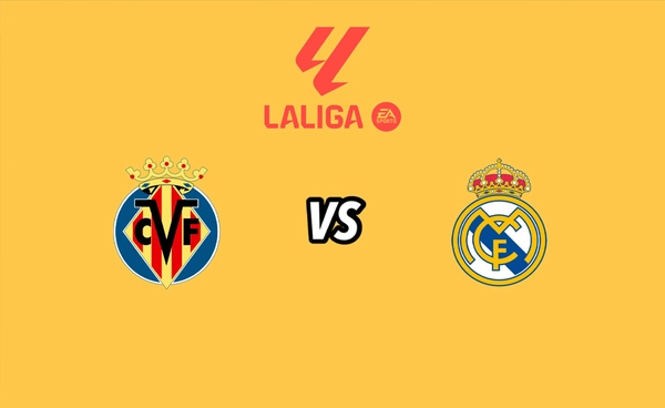 พรีวิว ลา ลีกา สเปน 2025-26 : บียาร์เรอัล พบ เรอัล มาดริด