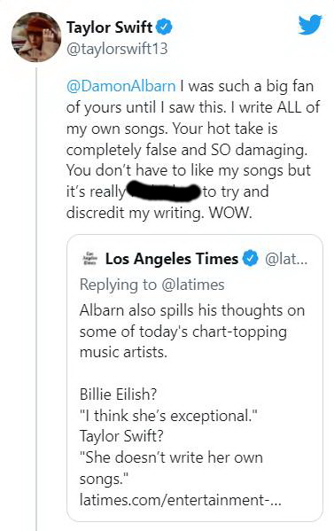 เทย์เลอร์ สวิฟต์ โกรธจัด! หลัง เดมอน อัลบาร์น บอกว่าเธอไม่ได้แต่งเพลงเอง เทย์เลอร์ สวิฟต์ โกรธจัด! หลัง เดมอน อัลบาร์น บอกว่าเธอไม่ได้แต่งเพลงเอง