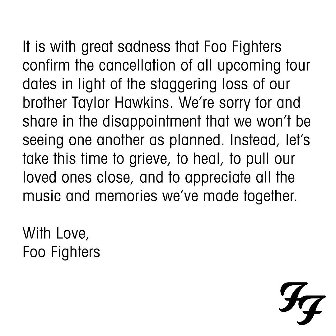 วง Foo Fighters ประกาศยกเลิกโชว์ที่เหลือทั้งหมด เพื่อเป็นการไว้อาลัยแด่ เทย์เลอร์ ฮอว์กินส์